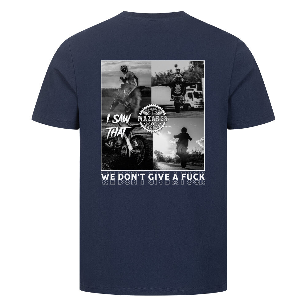 Mazares Racing we don't give a fuck bikelife shirt