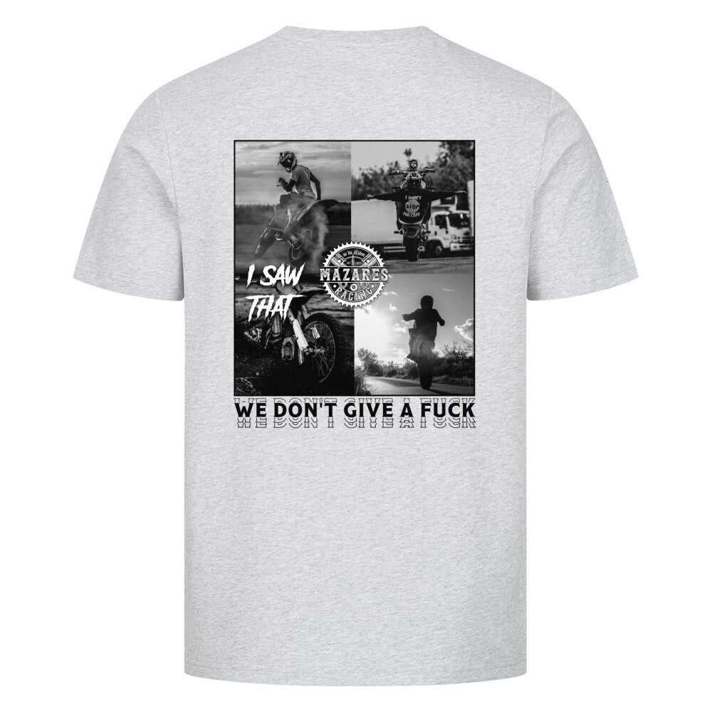 Mazares Racing we don't give a fuck bikelife shirt