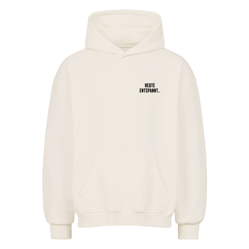 Mazares Racing Oversized Hoodie in Natural Raw mit dem Design „Heute entspannt“ – Biker Streetwear mit humorvollem Motorradfahrer-Spruch.