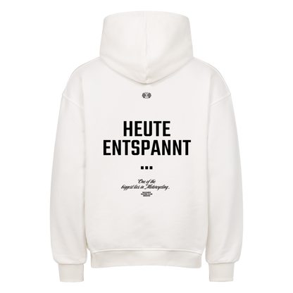 Weißer Mazares Racing Oversized Hoodie mit dem Design „Heute entspannt“ – markante Typografie für Biker und Motorradfans.