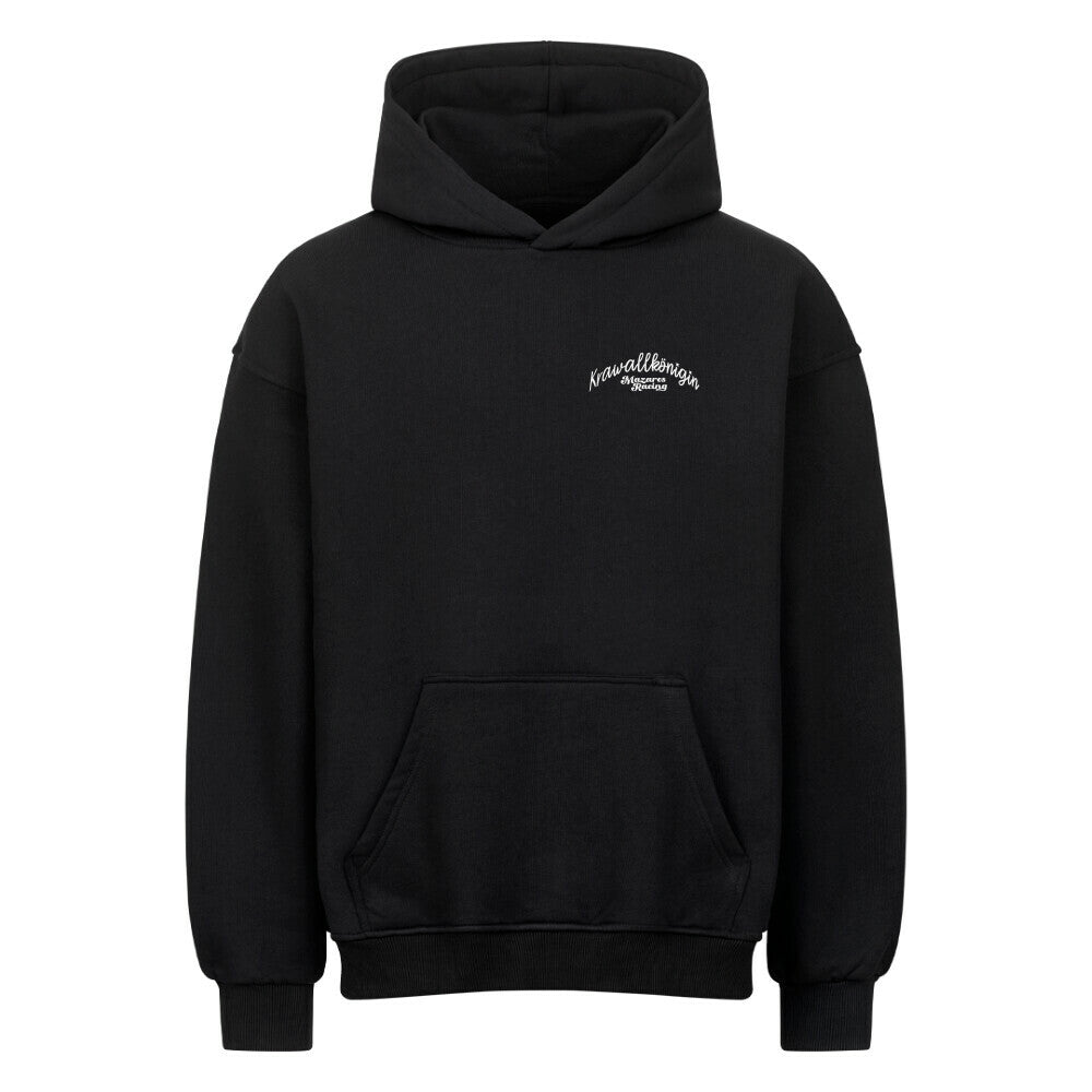 Krawallkönigin Oversized Hoodie Damen Motorrad Streetwear Mazares Racing schwarz