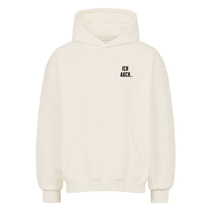 natural raw Oversized Hoodie von Mazares Racing mit minimalistischem Frontdesign und humorvollem Rückenprint „Ich auch..“. Der lockere Streetwear-Fit trifft auf subtilen Biker-Humor und passt perfekt als Duo zu unserem „Sorry, wir essen zeitig..“ Design – ideal für Motorradfahrer mit Sinn für Ironie.