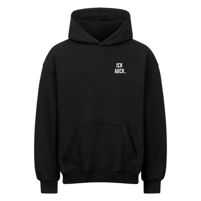 Schwarzer Oversized Hoodie von Mazares Racing mit minimalistischem Frontdesign und humorvollem Rückenprint „Ich auch..“. Der lockere Streetwear-Fit trifft auf subtilen Biker-Humor und passt perfekt als Duo zu unserem „Sorry, wir essen zeitig..“ Design – ideal für Motorradfahrer mit Sinn für Ironie.