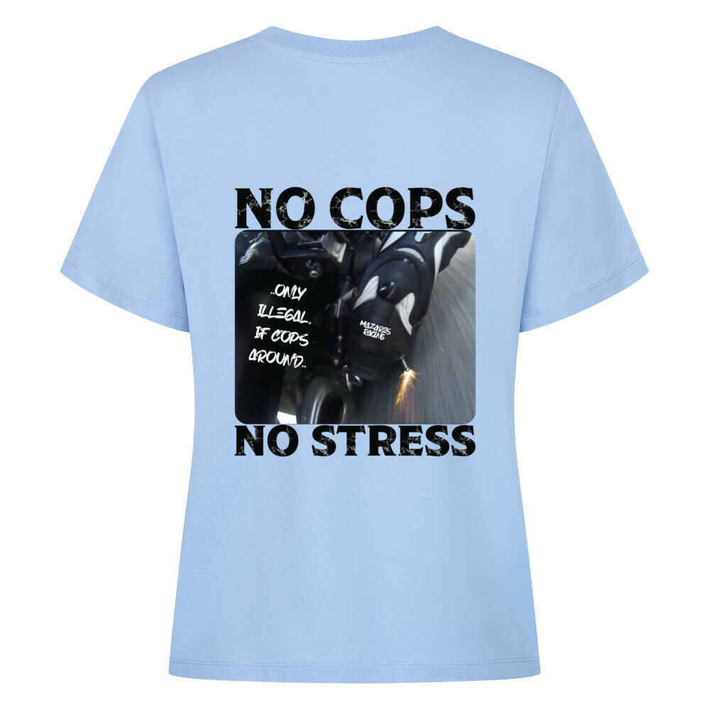 Mazares Damen Biker T-Shirt mit „No Cops No Stress“ Schriftzug auf der Brust. Femininer Schnitt mit bequemem Tragegefühl und minimalistischer Biker-Typografie.